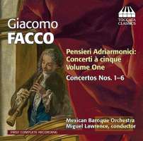 Giacomo Facco: Pensieri Adriarmonici - Concerti à cinque Vol. 1